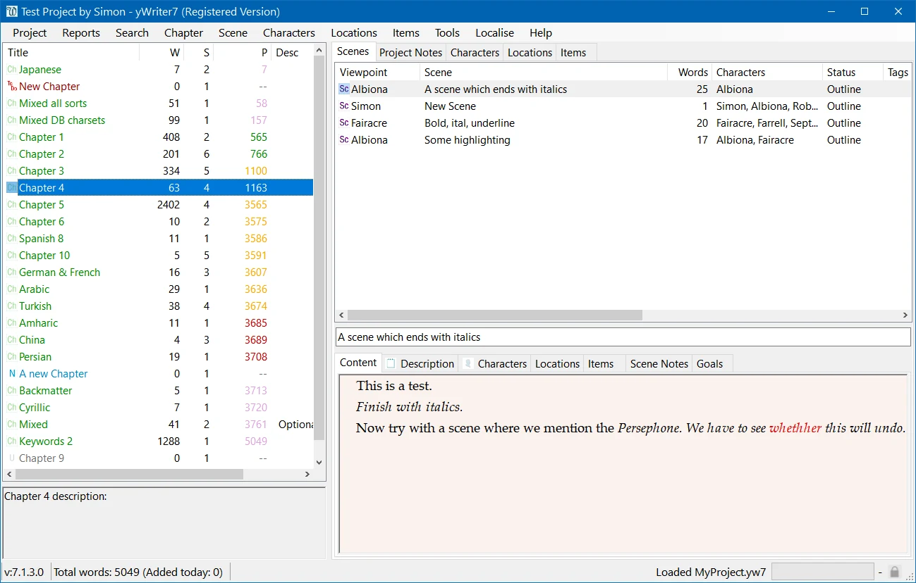 La fenêtre principale de yWriter7 sous Windows : la liste des chapitres avec leur nombre de mots à gauche, la liste des scènes avec leur personnage point de vue en haut à droite, et le texte de la scène dessous, avec ses onglets Description, Personnages, Lieux et Objets.